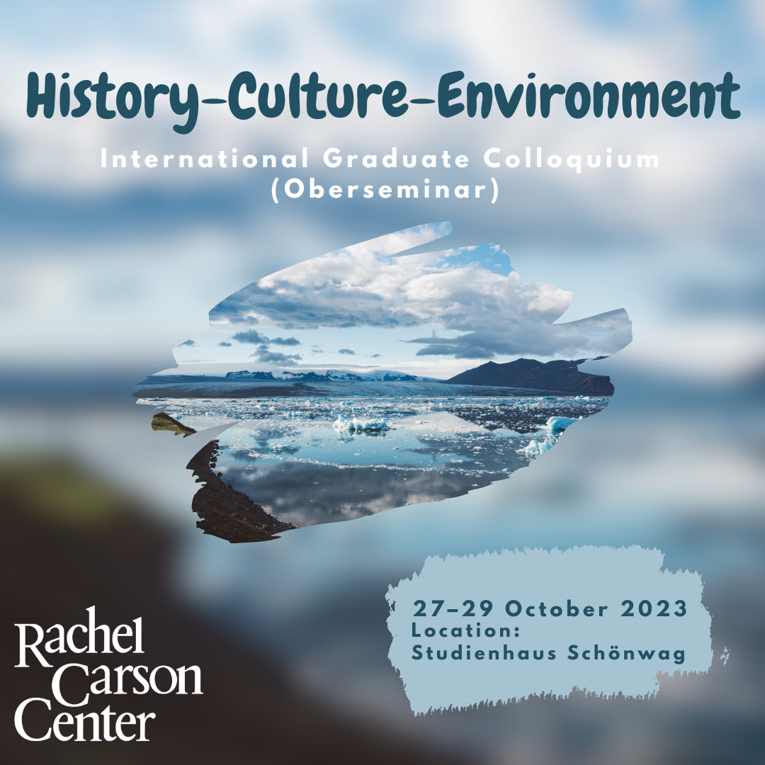 History-Culture-Environment Oberseminar