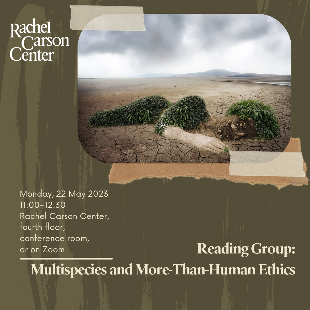Reading Group Multispecies and More-Than-Human Ethics (2)