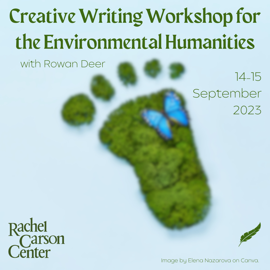 Creative Writing Workshop for the Env Humanities