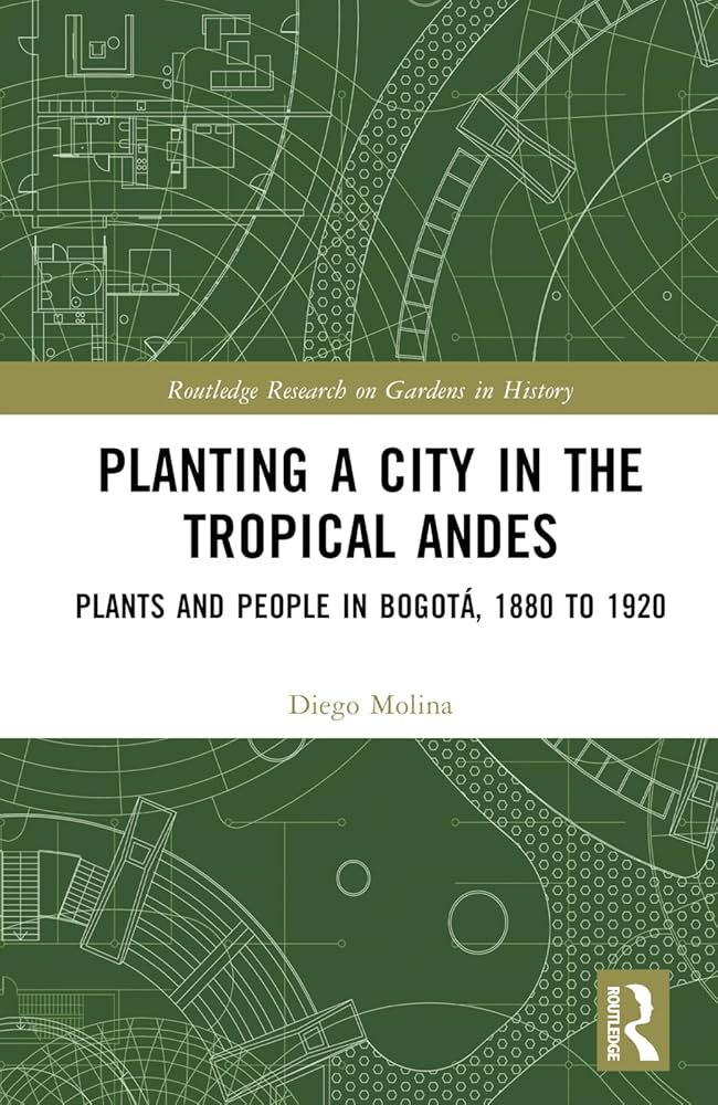 Cover Book, Planting a City in Tropical Andes