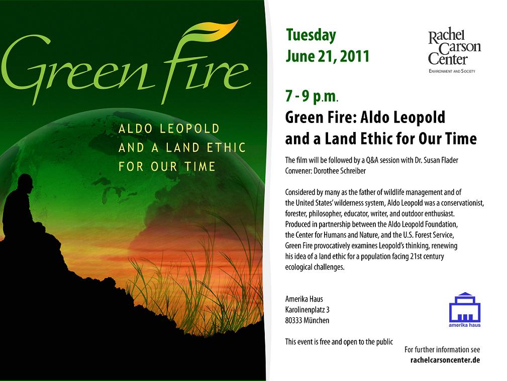 Green Fire Aldo Leopold and a Land Ethic for Our Time Rachel Carson